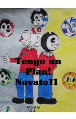 Tengo Un Plan! (AU)(CupheadXBendy) 