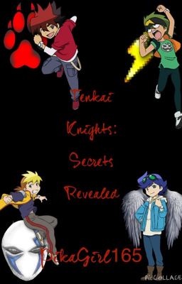 Tenkai Knights: Secrets Reveled