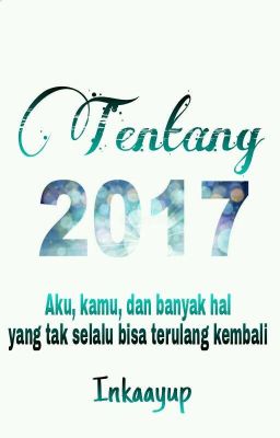 Tentang 2017