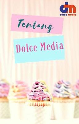 Tentang Dolce Media