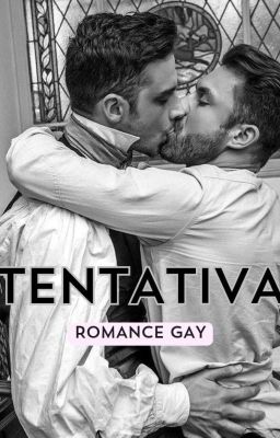 Tentativa - Romance gay