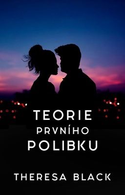 Teorie prvního polibku