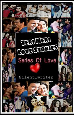 Tere Meri Love Stories -By fizo 