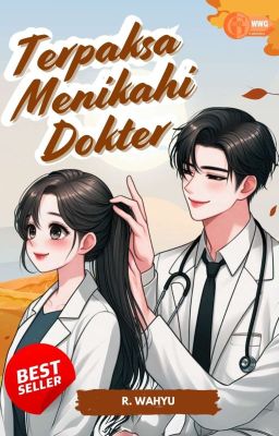 Terpaksa Menikahi Dokter (Republish)