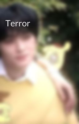 Terror