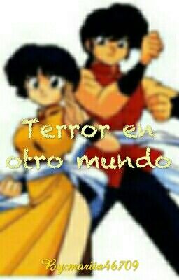 Terror en otro mundo *★TERMINADA★*