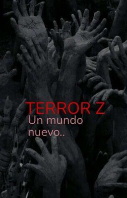 Terror Z: Un Mundo Nuevo.