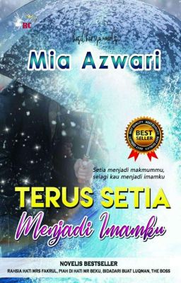 Terus Setia Menjadi Imamku (Hanya Ada Ebook Di Esentral )