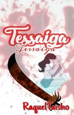 Tessaiga 