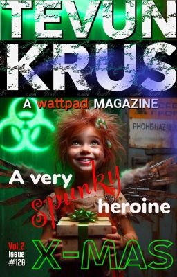 Tevun Krus #128 - A Very Spunky Heroine Christmas!