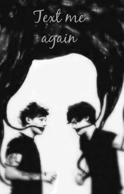 Text Me Again {Larry Stylinson}