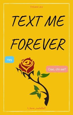 Text me forever ◕ Thiam AU