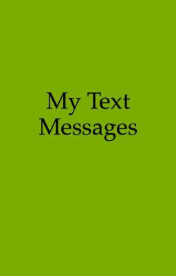 Text Messages 