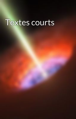 Textes courts