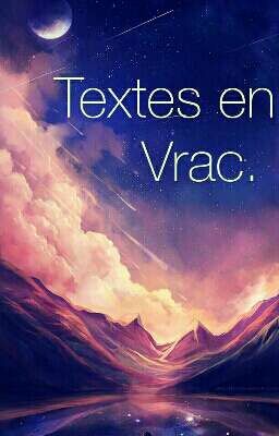 Textes en vrac