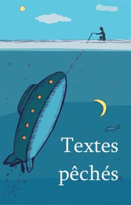 Textes pêchés