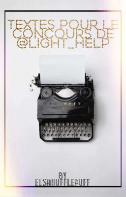 Textes pour le concours de @Light_Help