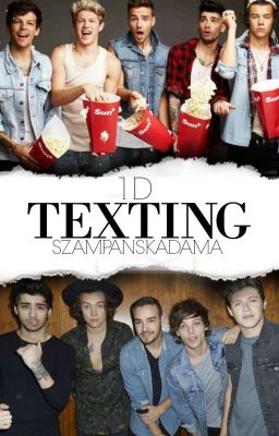 Texting ✉️ || 1D