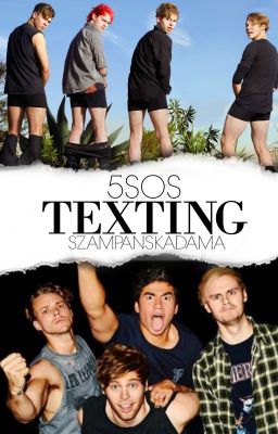 Texting ✉️ || 5SOS