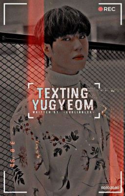 Texting Yugyeom ✉ ☑