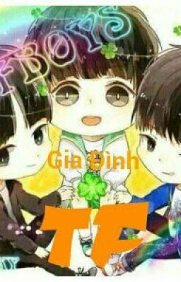 [TFBOYS] Gia Đình TF