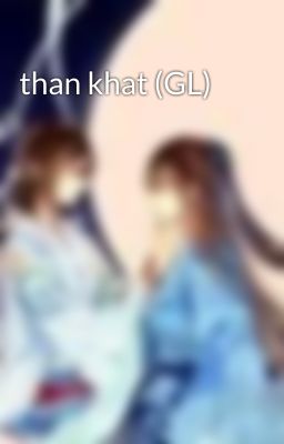 than khat (GL)