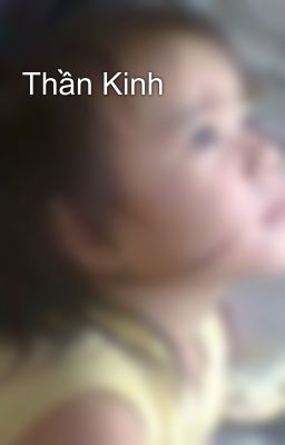 Thần Kinh