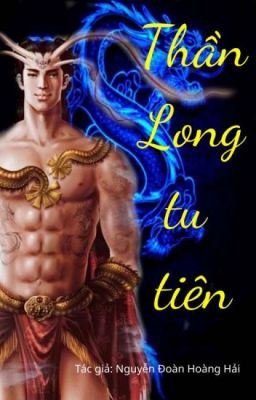 Thần Long tu tiên