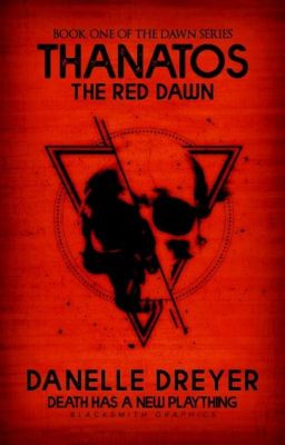 Thanatos : The Red Dawn