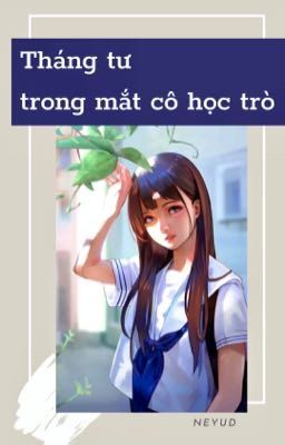 Tháng tư trong mắt cô học trò