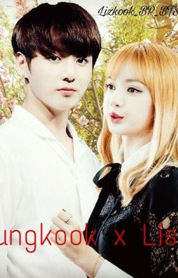 Thành phố Ba Tư(Btsxblackpink){Lizkook}