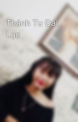 Thánh Tu Đại Lục