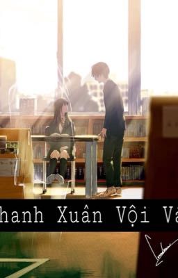 Thanh Xuân Vội Vã