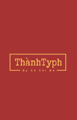 ThànhTyph | Củ Cải Đỏ