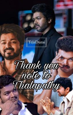 THANK YOU NOTE TO THALAPATHY 