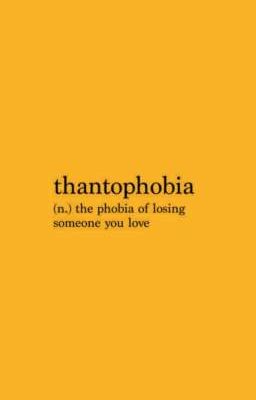 Thantophobia