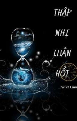 Thập nhị luân hồi 