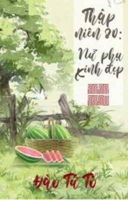 THẬP NIÊN 80: NỮ PHỤ XINH ĐẸP