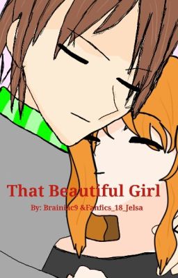 That Beautiful Girl (Laurence X Lucinda)