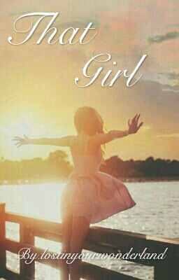 .That Girl.