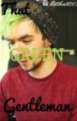 That Green Gentleman || Septiplier