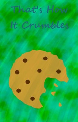 That's How It Crumbles (G.I. Joe: Sigma 6 Fanfic)