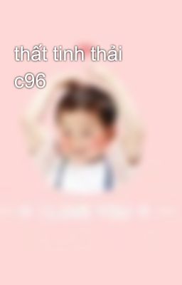 thất tinh thải c96