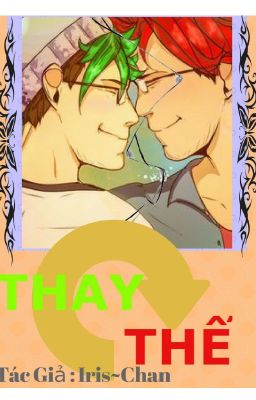 Thay thế ( Septiplier Fanfic ) *Hoàn Thành*