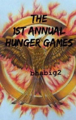 The 1st Annual Hunger Games