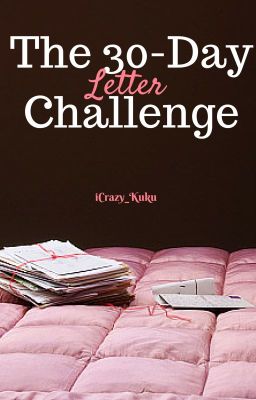 The 30-Day Letter Challenge