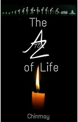 The A to Z of Life (On Hold)