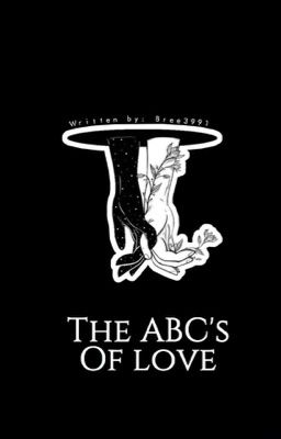 The ABC's of love