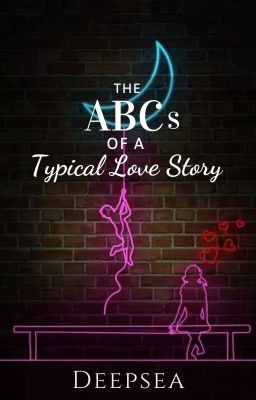 The ABCs of a Typical Love Story