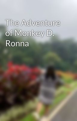 The Adventure of Monkey D. Ronna